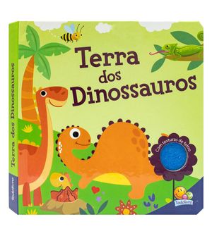 Livro Textura de Feltro - Terra dos Dinossauros