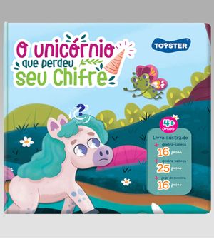 Livro Brinquedo O Unicórnio que Perdeu Seu Chifre