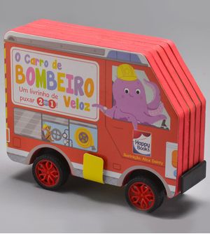 Livrinho de Puxar 2 em 1 O Carro de Bombeiro Veloz