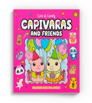 Livro Cute & Comfy para Adultos Capivara e Amigos