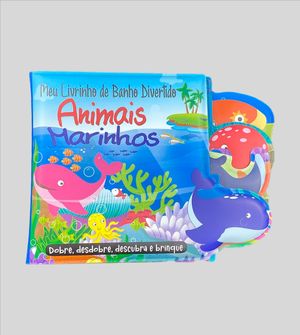Meu Livrinho de Banho Divertido - Animais Marinhos