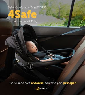 Bebê Conforto 4Safe com Base Isofix - Safety 1st