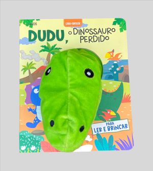 Livro Fantoche - Dudu, O Dinossauro Perdido
